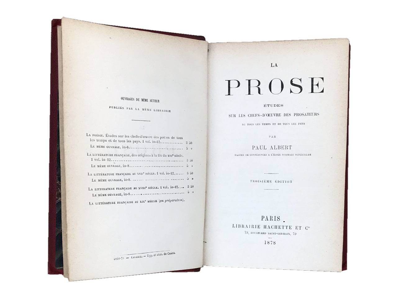 LA PROSE, Troisième édit by Albert Paul, 1878
