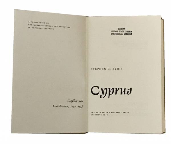 CYPRUS, Conflict and Conciliation 1954 - 1958