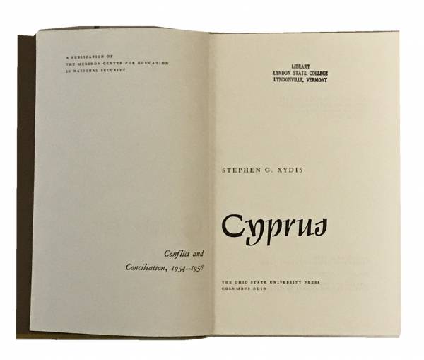 CYPRUS, Conflict and Conciliation 1954 - 1958